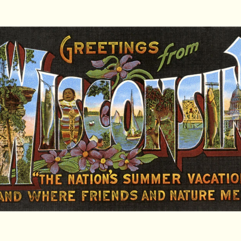 Found Image Press Postcard - Greetings from Wisconsin Wi-61 (blue + yellow)