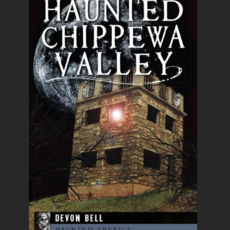 Devon Bell Haunted Chippewa Valley