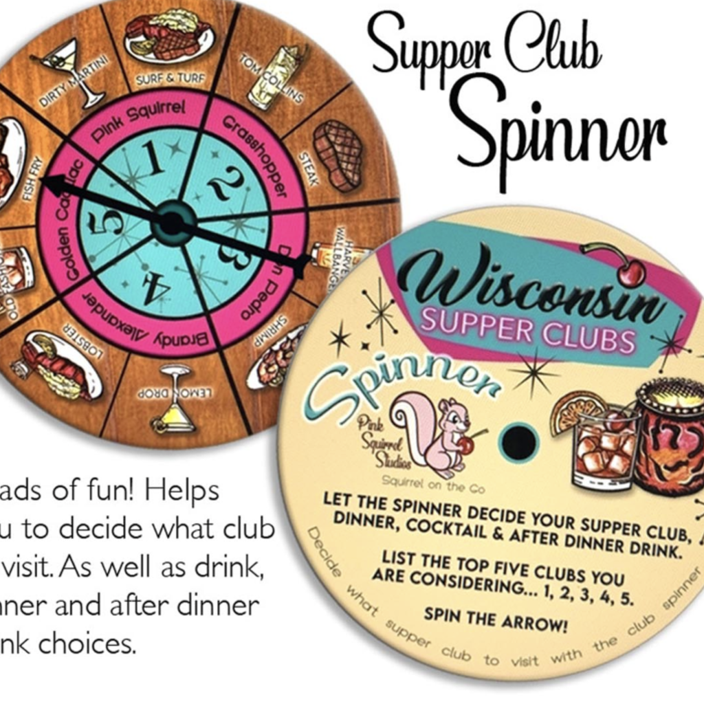 Pink Squirrel Studios Supper Club Spinner