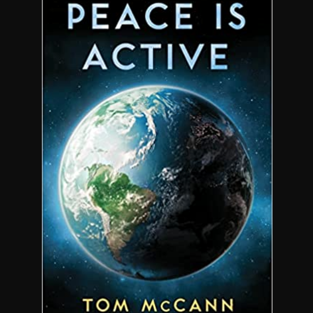 Peace is Active