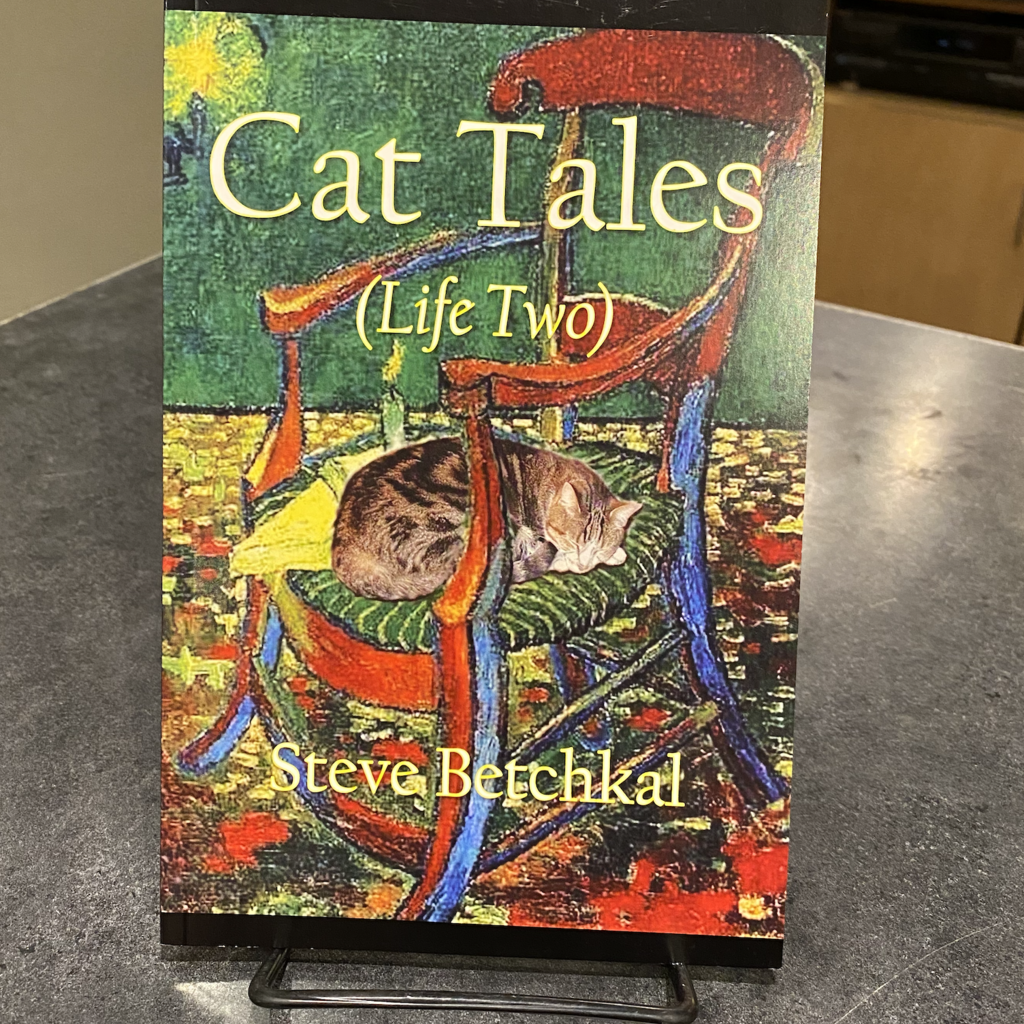 Steve Betchkal Cat Tales (Life Two)