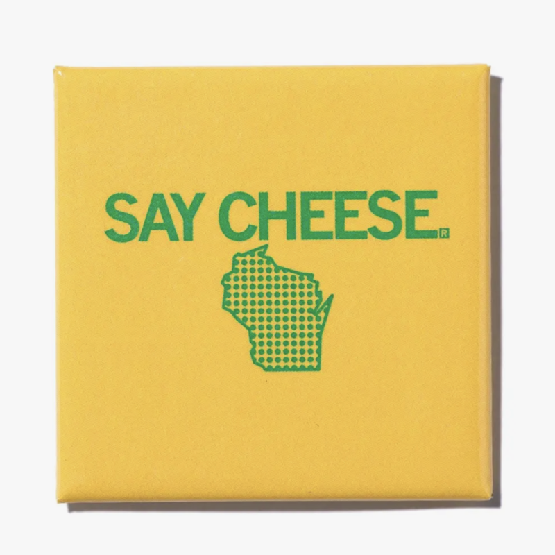 Say Cheese Metal Magnet