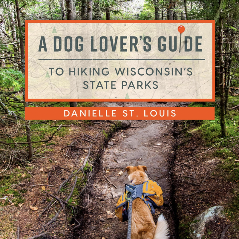 A Dog Lover's Guide to Hiking Wisconsin's State Parks