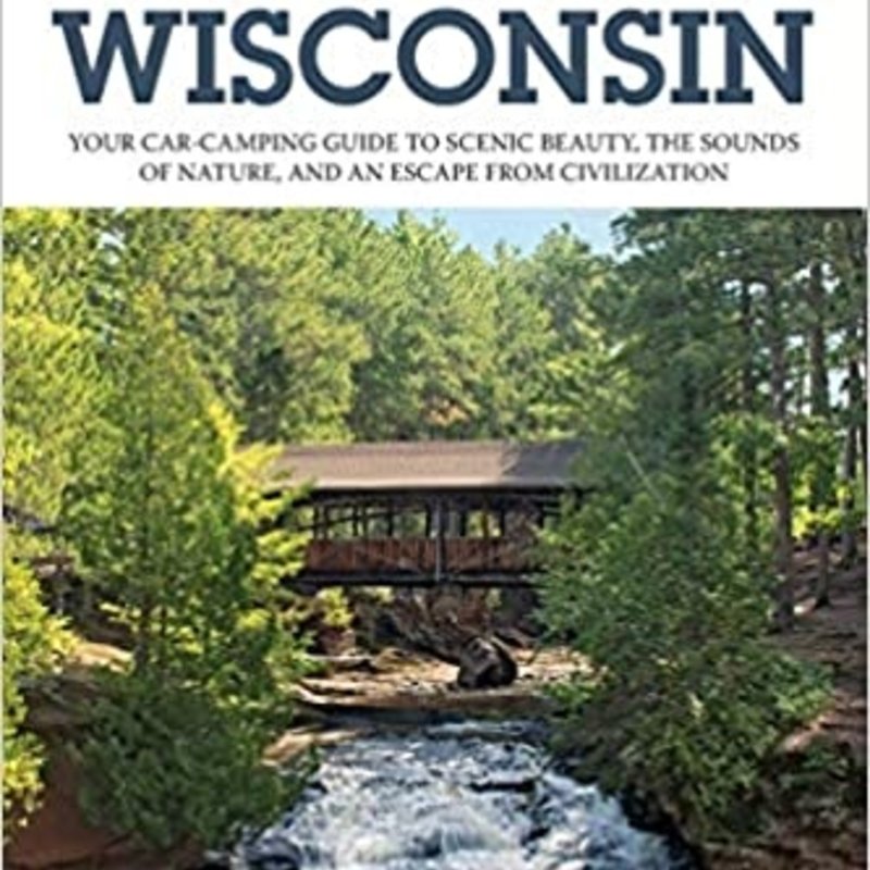 AdventureKEEN (Faire) Best Tent Camping: Wisconsin