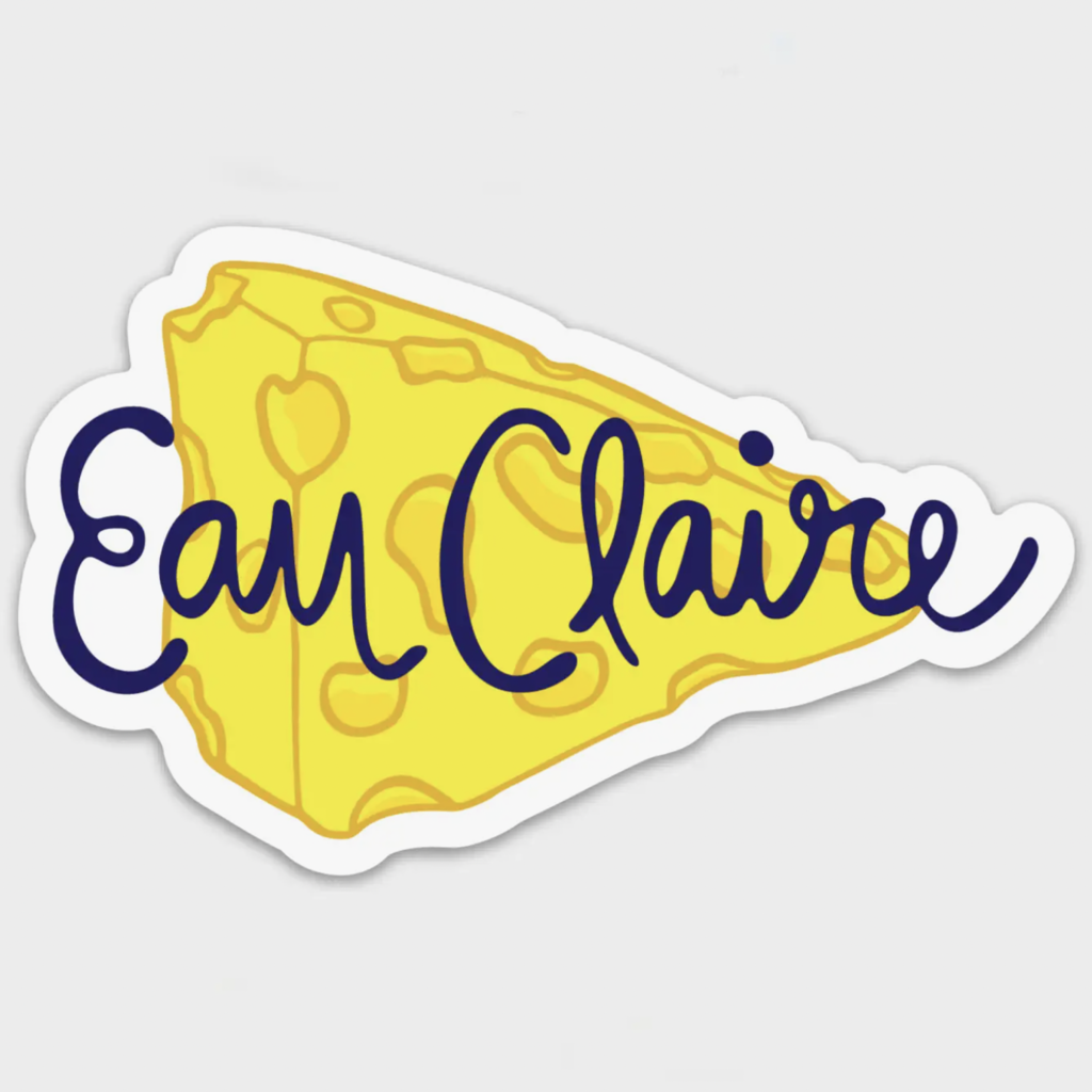 Eau Claire Cheese Vinyl Magnet