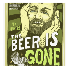 Beer Is Gone! Print