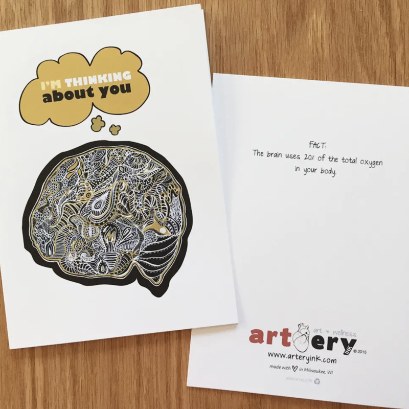 Artery Ink Greeting Card- Brain Thinking About You