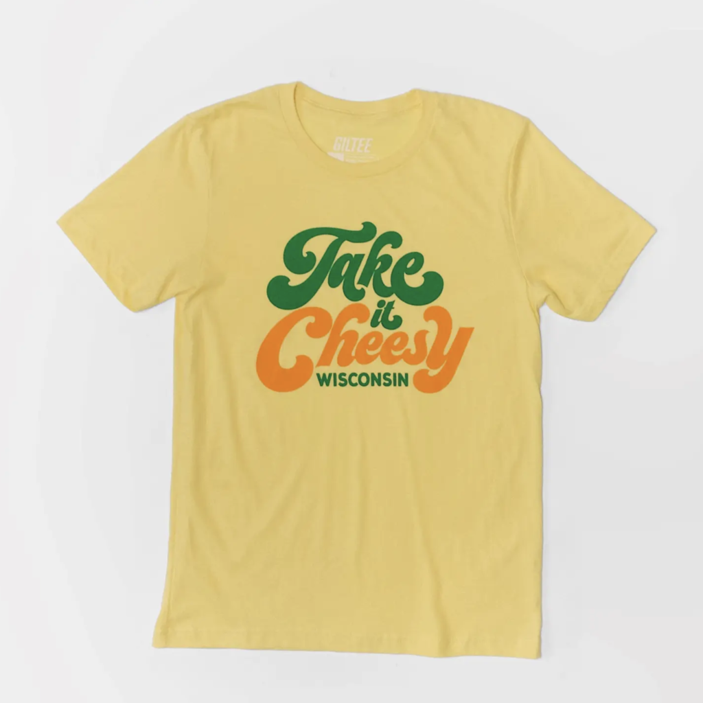 Giltee MKE Take It Cheesy Tee