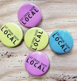 Philomena + Ruth Eat. Drink. Shop. Local Button