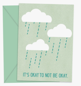 It's Okay Not To Be Okay Sympathy Card