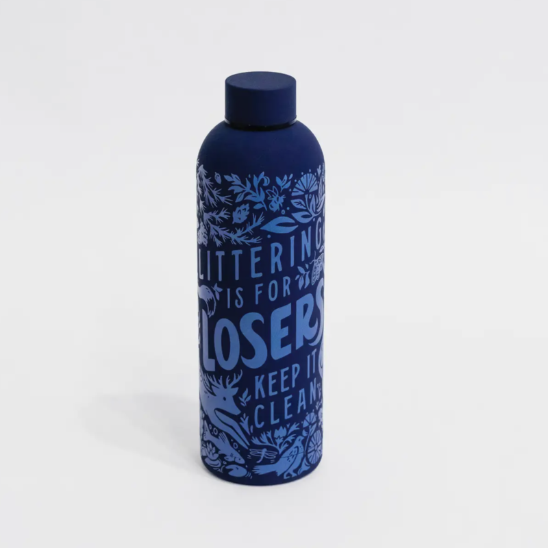 Water Bottle-Littering is for Losers
