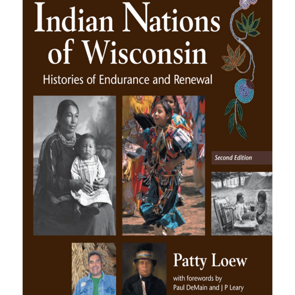 Loew Patty Indian Nations WI - 2nd Edition