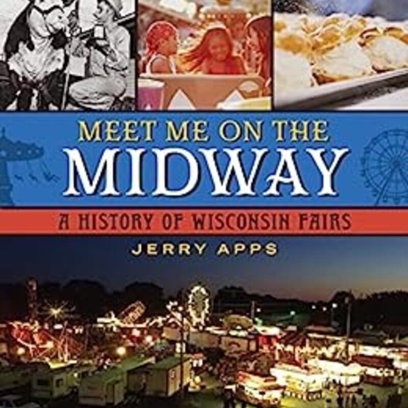 Jerry Apps Meet Me on the Midway