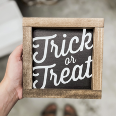 Lily & Sparrow Trick or Treat Halloween Wood Sign Black 7x7"