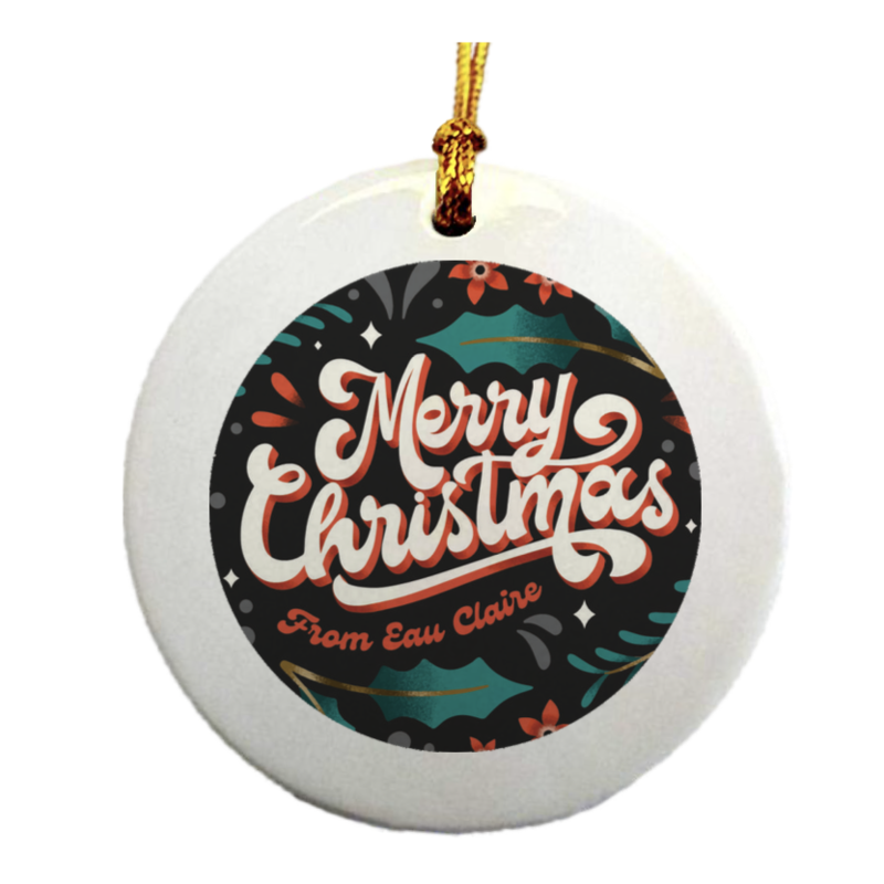 Volume One Ornament - Merry Chistmas Eau Claire (Colorful)