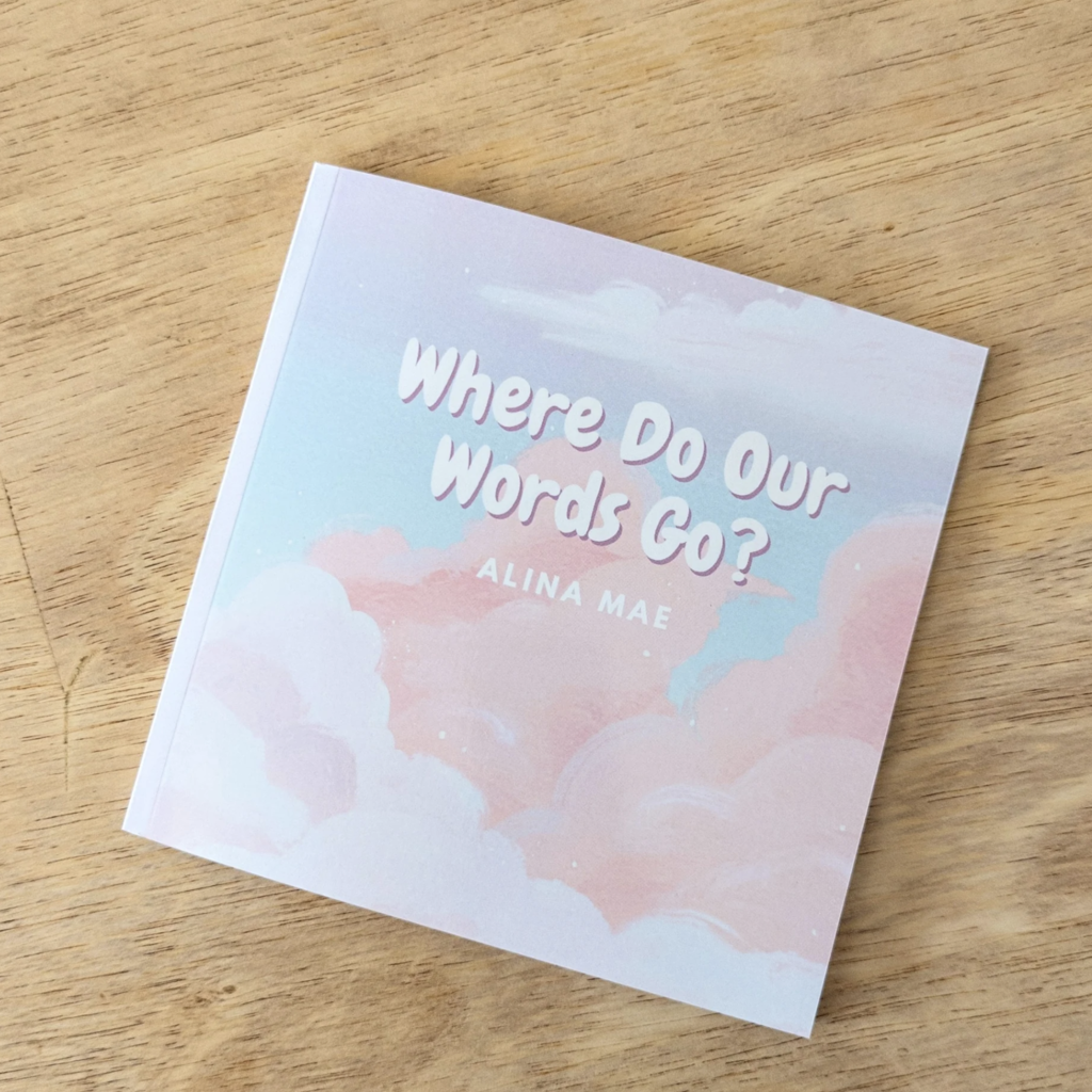Where Do our Words Go? Book