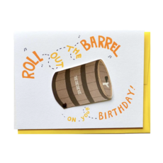 Cracked Designs Greeting Card - Roll Out The Barrel Birthday