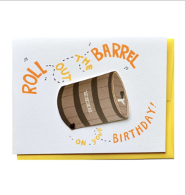 Cracked Designs Greeting Card - Roll Out The Barrel Birthday