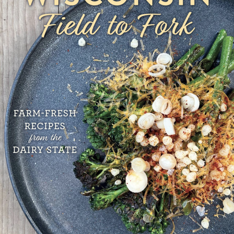 Fredrich Lori Wisconsin Field to Fork