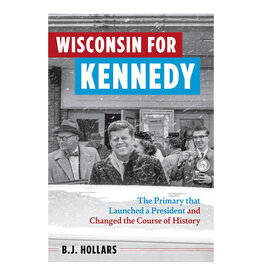 Hollars BJ Wisconsin for Kennedy