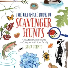 Ultimate Book of Scavenger Hunts: 42 Outdoor Adventures