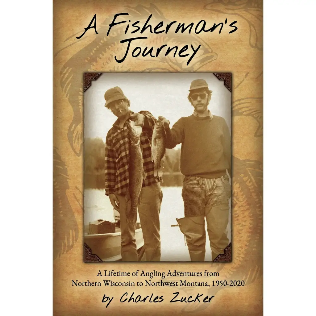 Zucker Charles A Fisherman's Journey