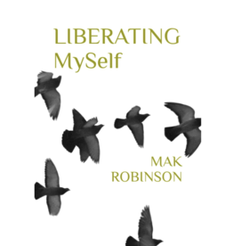 Robinson Mak Liberating Myself
