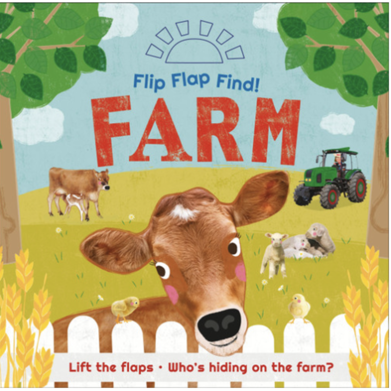 DK Flip Flap Find Farm: Lift the Flaps! Who's Hiding on the Farm?