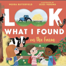 Butterfield Moira Look What I Found at the Farm