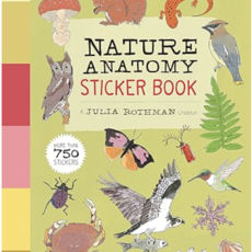 Julia Rothman Nature Anatomy Sticker Book: A Julia Rothman Creation; More Than 750 Stickers