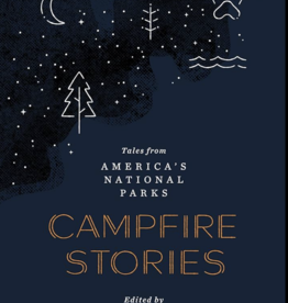 Dave and Ilyssa Kyu Campfire Stories: Tales from America's National Parks