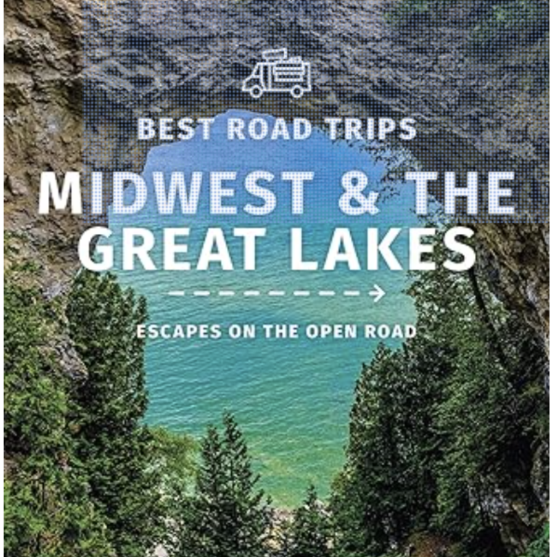 Lonely Planet Best Road Trips Midwest & the Great Lakes