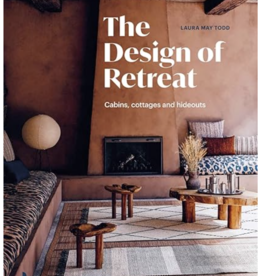 Laura May Todd Design of Retreat: Cabins, Cottages and Hideouts
