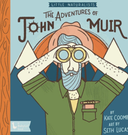 Coombs Kate Little Naturalists: the Adventures of John Muir