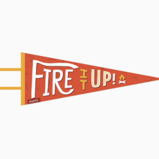 Gibbs Smith Fire It Up - Large Pennant Vintage-Style
