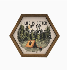 Driftless Studios Hexagon Sign - Life Is Better By the Campfire