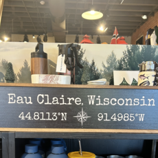 Eau Claire Wisconsin Coordinates Wood Sign - 24x6