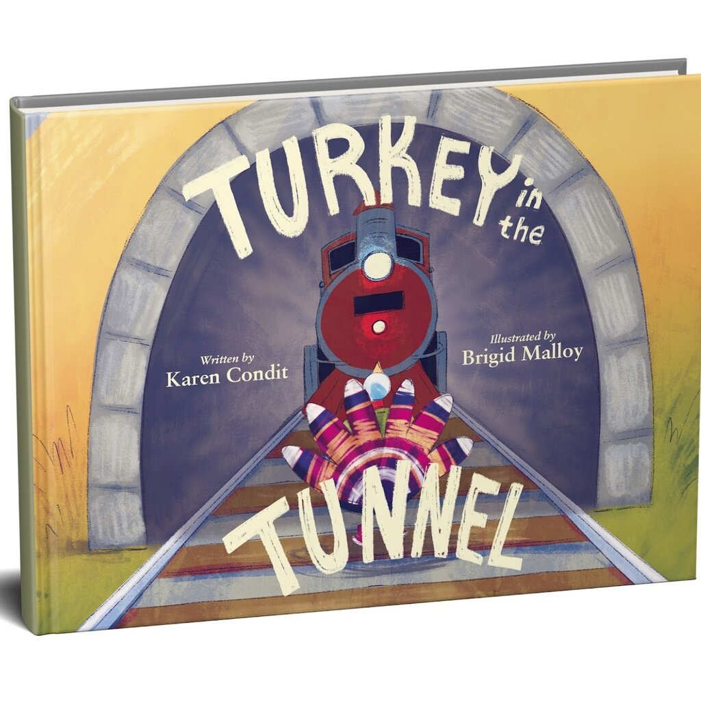 Turkey in the Tunnel - Hardcover