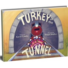 Turkey in the Tunnel - Hardcover