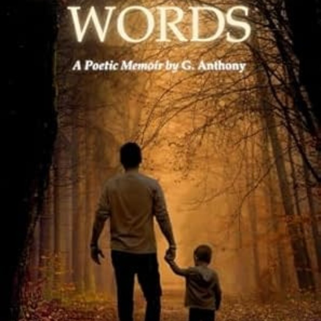 Nobody's Words: A Poetic Memoir