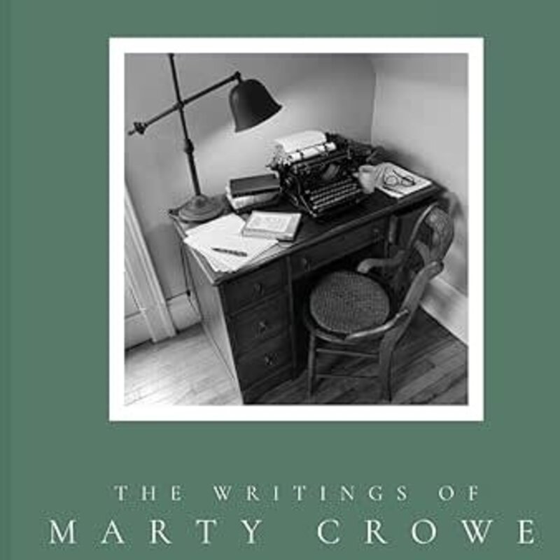 Crowe Marty Gooder: The Writings of Marty Crowe