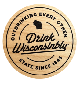 Drink Wisconsinbly Coaster with Opener: Outdrinking other states