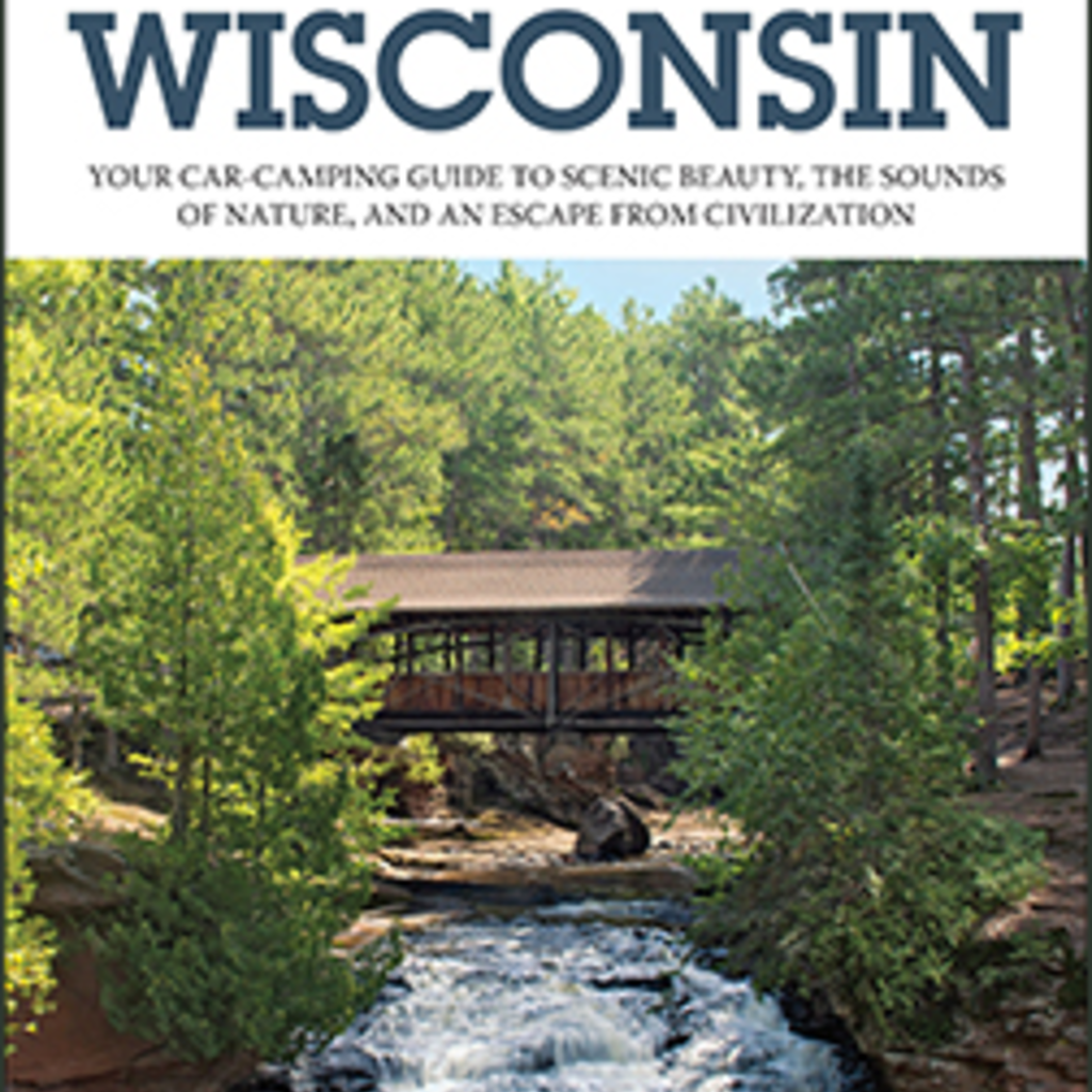 Revolinski Kevin Best Tent Camping: Wisconsin