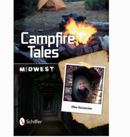 Ricksecker Mike Campfire Tales: Midwest
