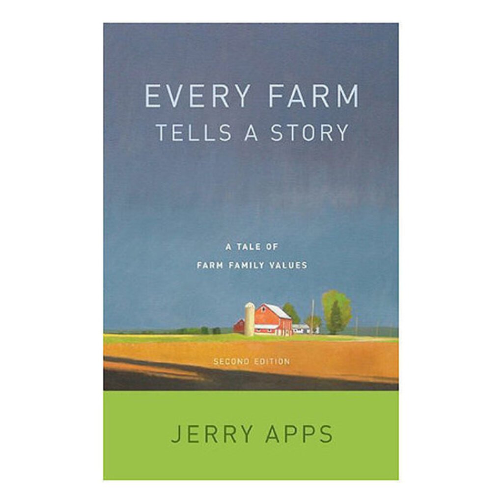 Apps Jerry Every Farm Tells a Story: A Tale of Farm Family Values (2nd Edition)