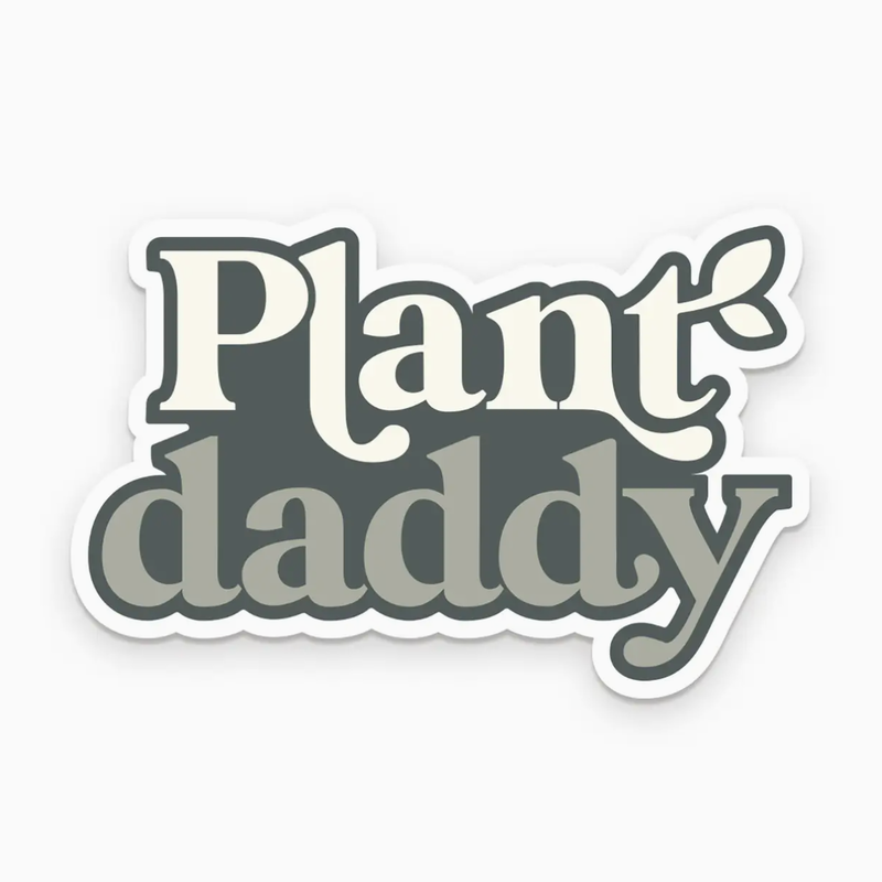 Ruff House Print Shop Sticker: Plant Daddy