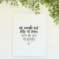 Wild & Precious Here for You Card