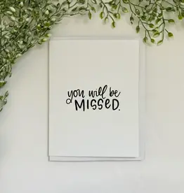 You Will Be Missed Card