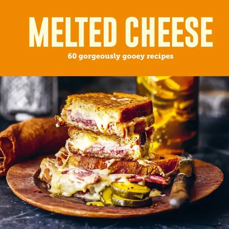 Ryland Peters & Small Melted Cheese: 60 Gorgeously Gooey Recipes