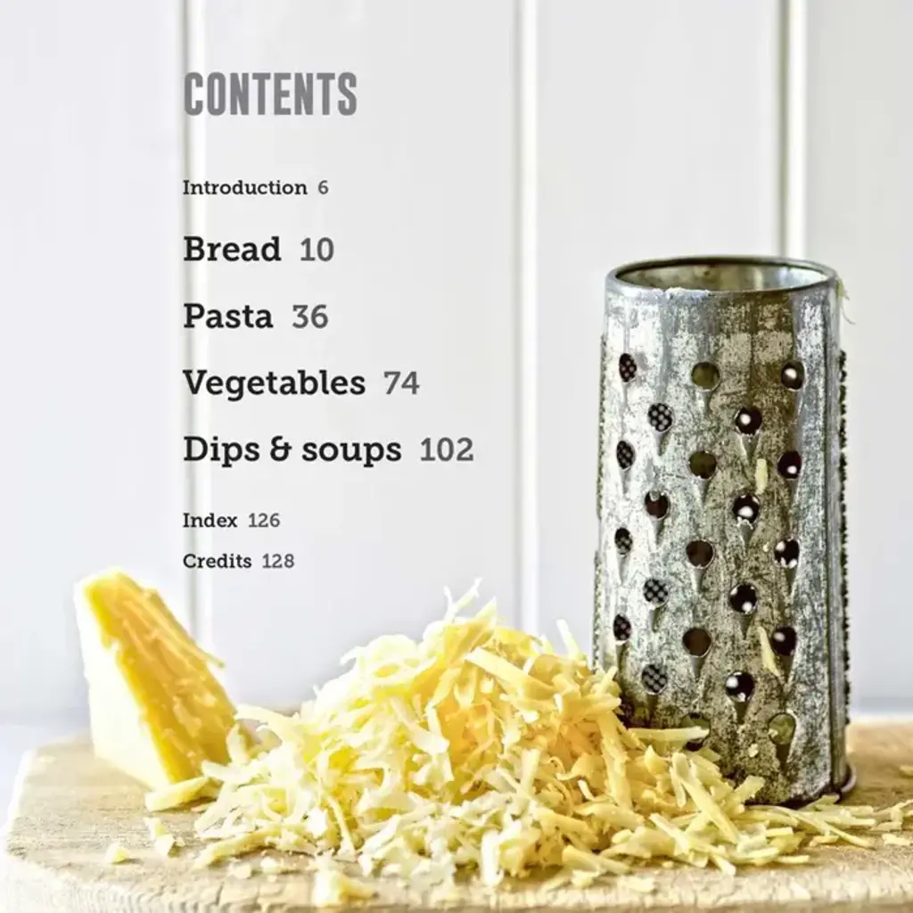 Peters Ryland & Small Melted Cheese: 60 Gorgeously Gooey Recipes